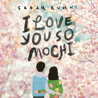 I Love You So Mochi bookCoverFor