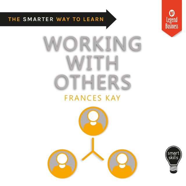 Copertina del libro per Smart Skills: Working with Others