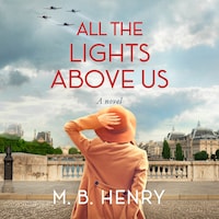 All the Lights Above Us