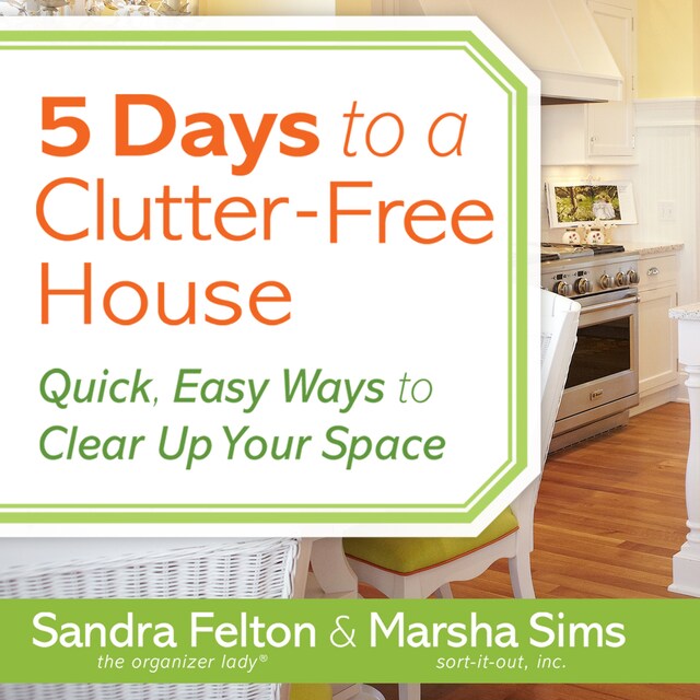 Kirjankansi teokselle 5 Days to a Clutter-Free House