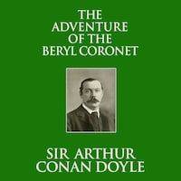 The Adventure of the Beryl Coronet