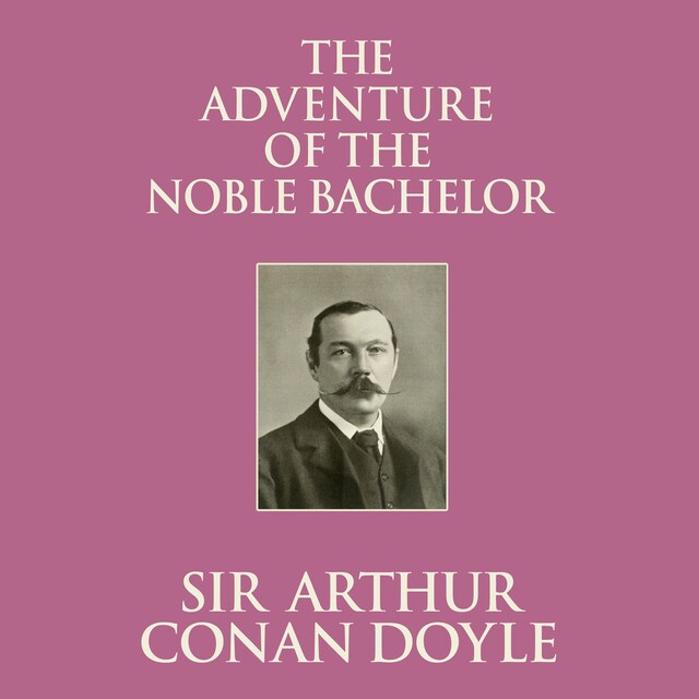 Bogomslag for The Adventure of the Noble Bachelor