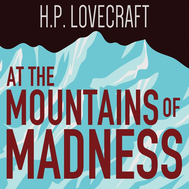 Couverture de livre pour At the Mountains of Madness