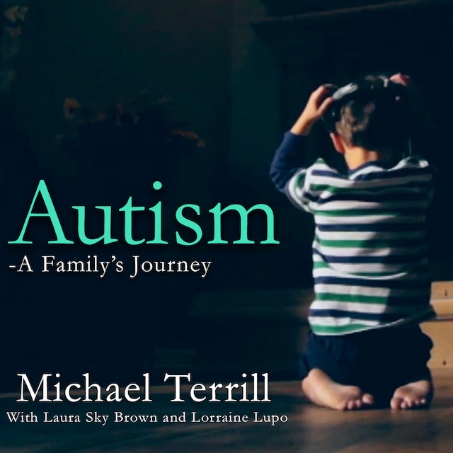 Book cover for Autism: A Family's Journey