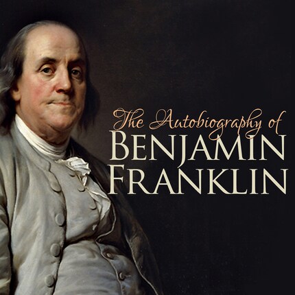 Benjamin Franklin. Autobiografia - Benjamin Franklin - Audiobook - BookBeat