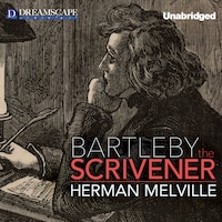 Bartleby, the Scrivener