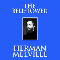 The Bell-Tower