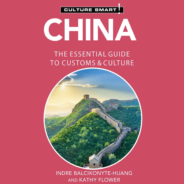 Okładka książki dla China - Culture Smart!: The Essential Guide to Customs & Culture