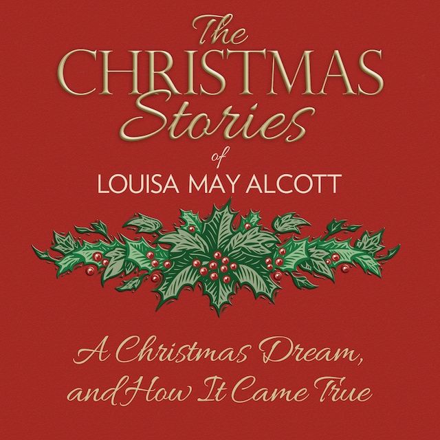 Buchcover für A Christmas Dream, and How It Came True