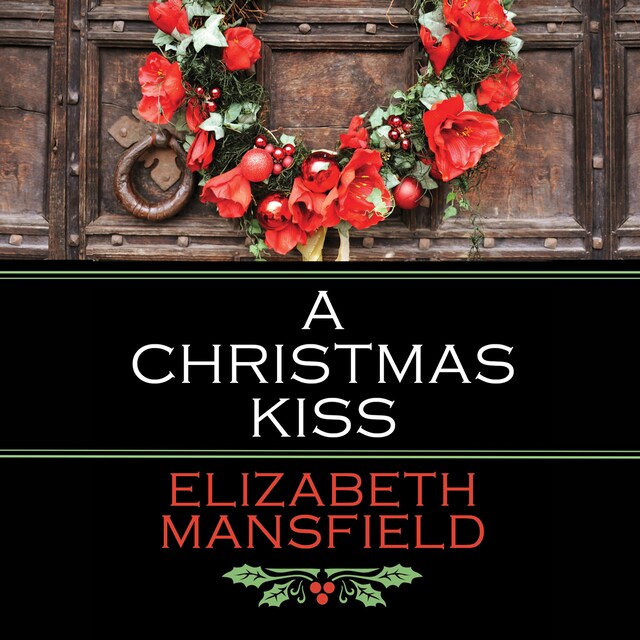 Kirjankansi teokselle A Christmas Kiss