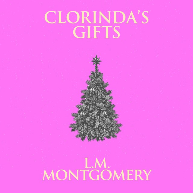 Book cover for Clorinda's Gifts