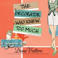 The Decorator Who Knew Too Much