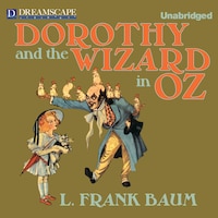 Dorothy and the Wizard in Oz