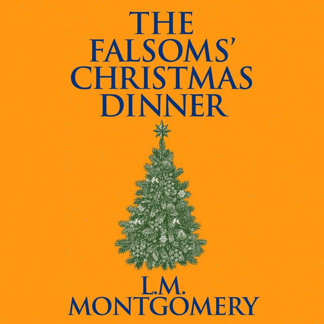 Book cover for The Falsoms' Christmas Dinner