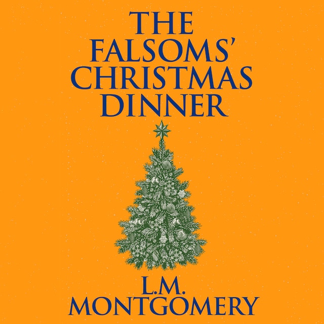 Book cover for The Falsoms' Christmas Dinner