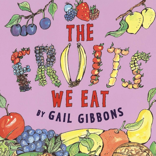 Boekomslag van Fruits We Eat, The