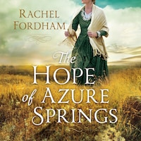 The Hope of Azure Springs