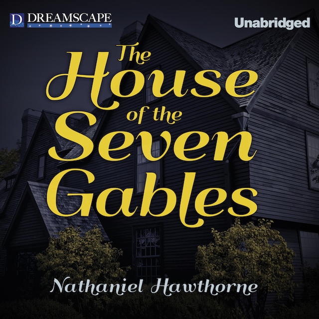 Book cover for The House of the Seven Gables