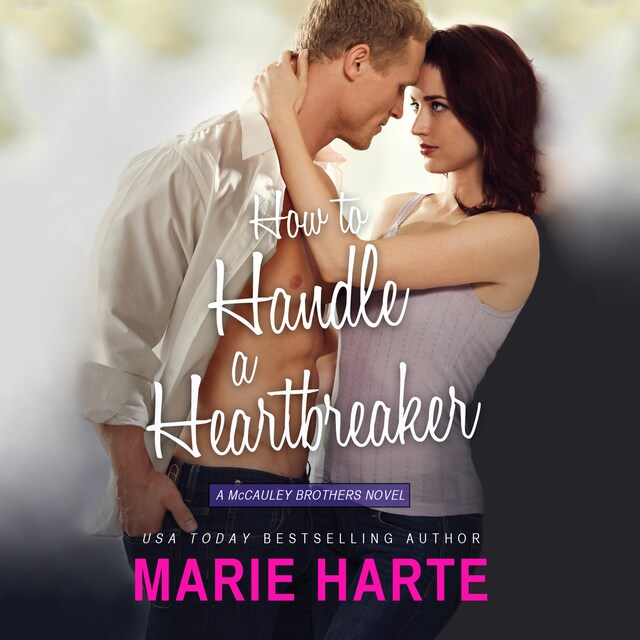 Book cover for How To Handle A Heartbreaker