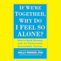If We're Together, Why Do I Feel So Alone?