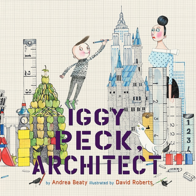 Book cover for Iggy Peck, Architect