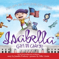 Isabella: Girl in Charge