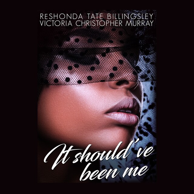Book cover for It Should've Been Me