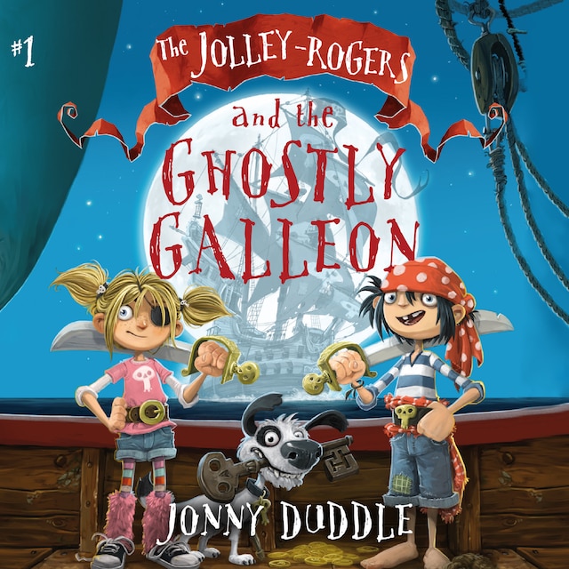 Book cover for The Jolley-Rogers and the Ghostly Galleon
