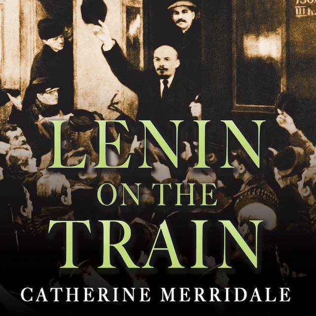 Kirjankansi teokselle Lenin on the Train
