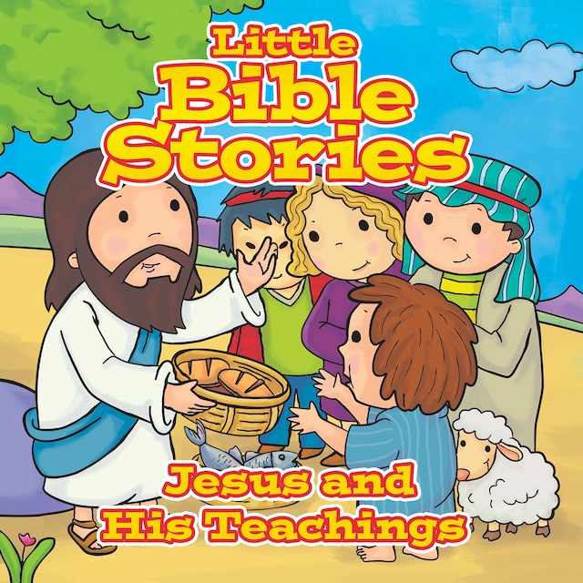Kirjankansi teokselle Little Bible Stories: Jesus and His Teachings