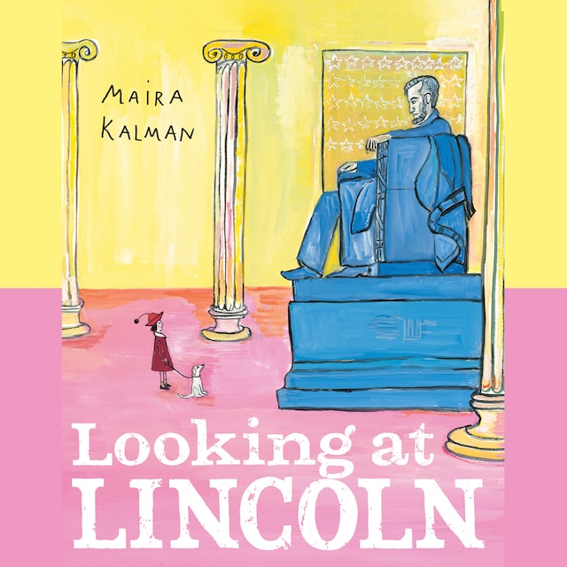 Kirjankansi teokselle Looking at Lincoln