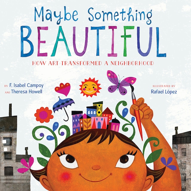 Book cover for Maybe Something Beautiful