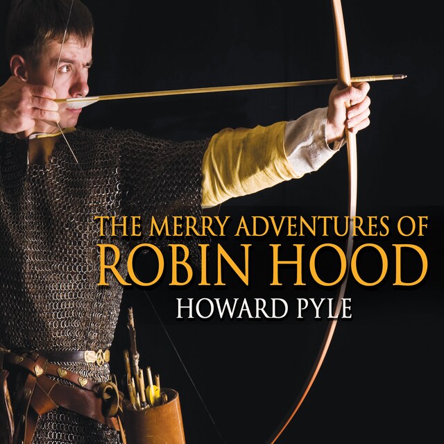 Kirjankansi teokselle The Merry Adventures of Robin Hood