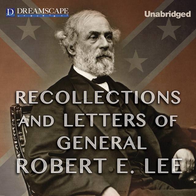 Book cover for Recollections and Letters of General Robert E. Lee