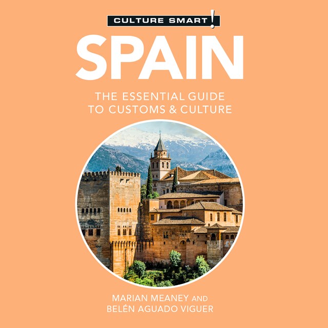 Book cover for Spain - Culture Smart!: The Essential Guide to Customs & Culture