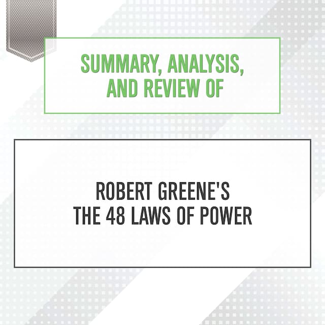 The 48 Laws of Power (New Summary and Analysis) (Paperback)