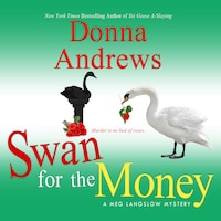 Swan for the Money