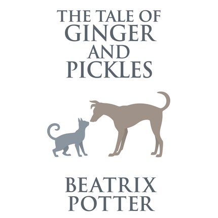 The Tale of Ginger and Pickles bookCoverFor