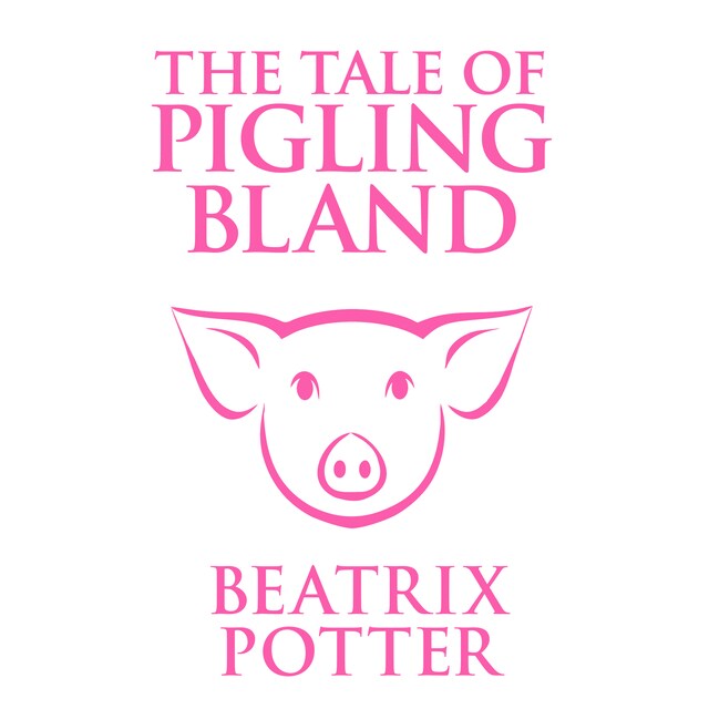 Book cover for The Tale of Pigling Bland