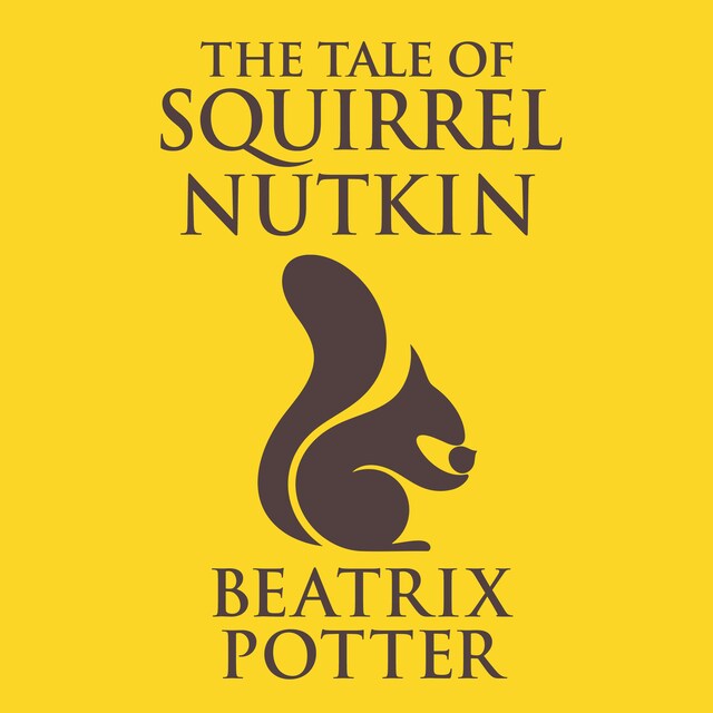 Kirjankansi teokselle The Tale of Squirrel Nutkin