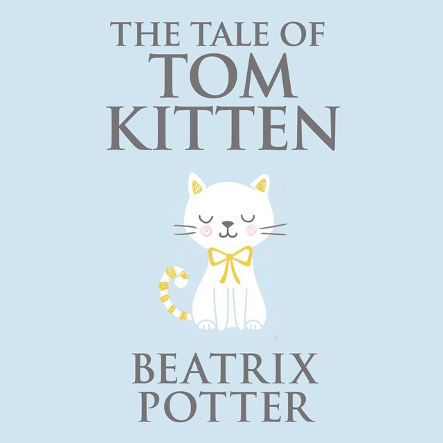 Book cover for The Tale of Tom Kitten