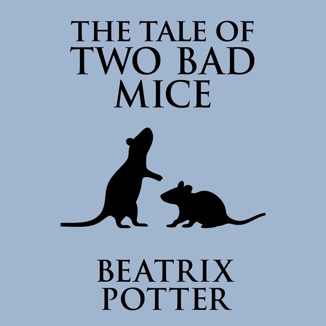 Bogomslag for The Tale of Two Bad Mice