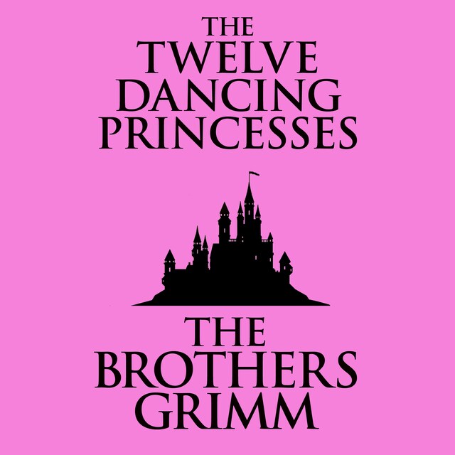 Boekomslag van The Twelve Dancing Princesses