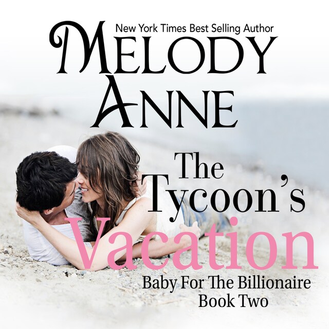 Portada de libro para The Tycoon's Vacation