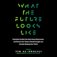What the Future Looks Like