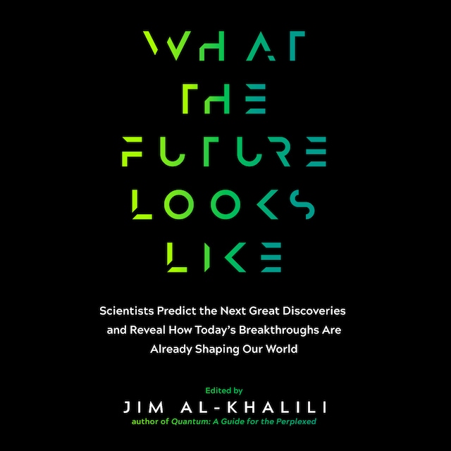 Book cover for What the Future Looks Like