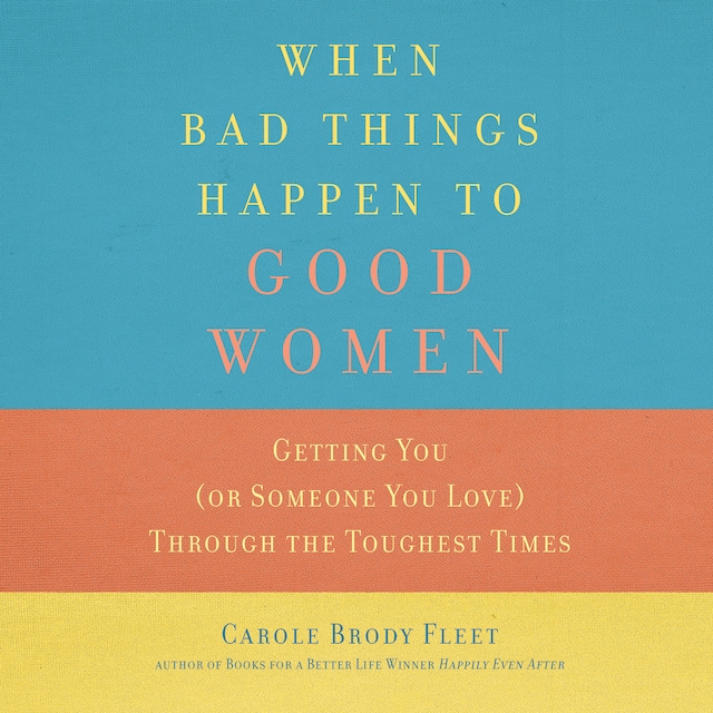 Book cover for When Bad Things Happen to Good Women