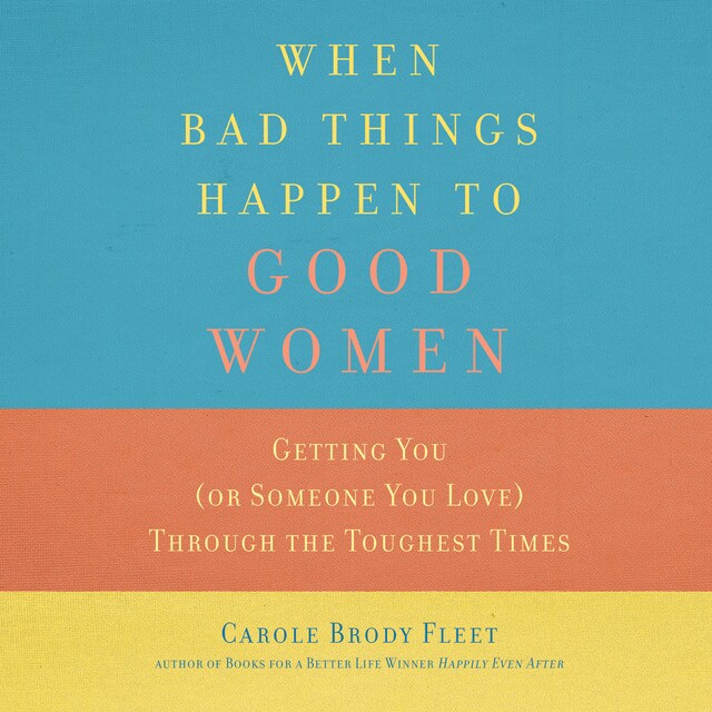 Book cover for When Bad Things Happen to Good Women