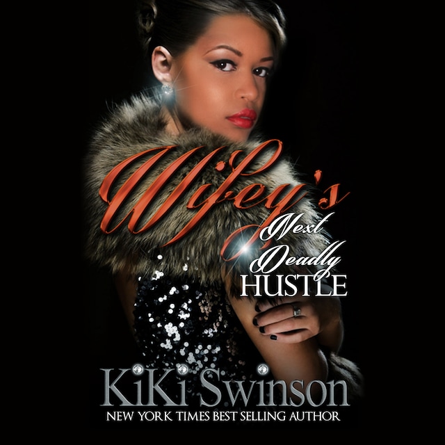 Book cover for Wifey's Next Deadly Hustle