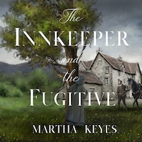 The Innkeeper and the Fugitive